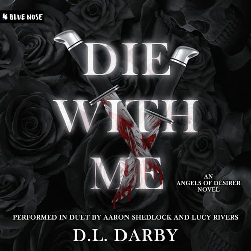 D.L. Darby - Die with Me episode artwork