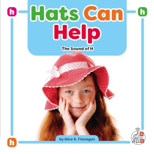 Hats Can Help: The Sound of H (Phonics Fun!)