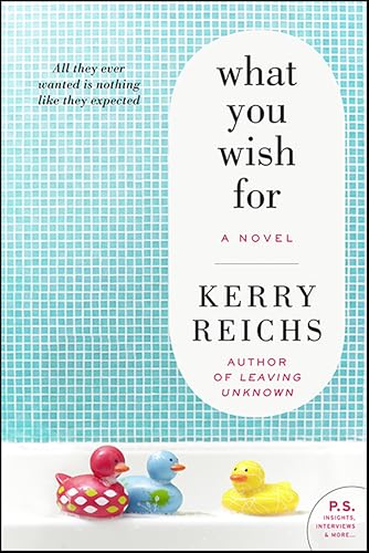 What You Wish For: A Novel What You Wish For: A Novel