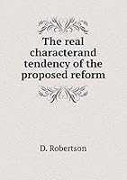 The real characterand tendency of the proposed reform 551916956X Book Cover
