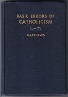 Basic errors of Catholicism B0007E4I0W Book Cover
