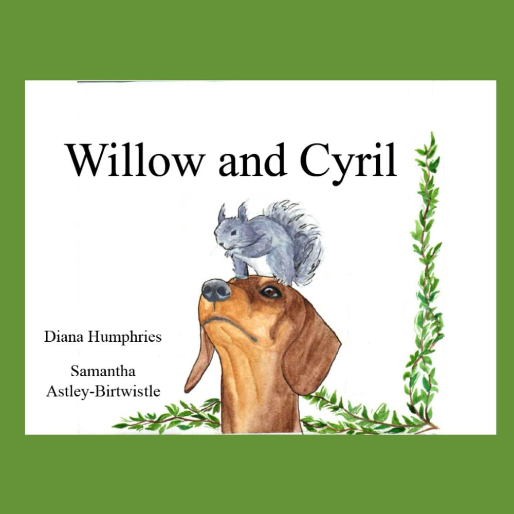 Willow and Cyril (The Adventures of Willow)