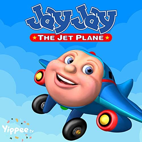 Jay Jay the Jet Plane Sky High Tunes Yippee Songs for Kids Digital Music