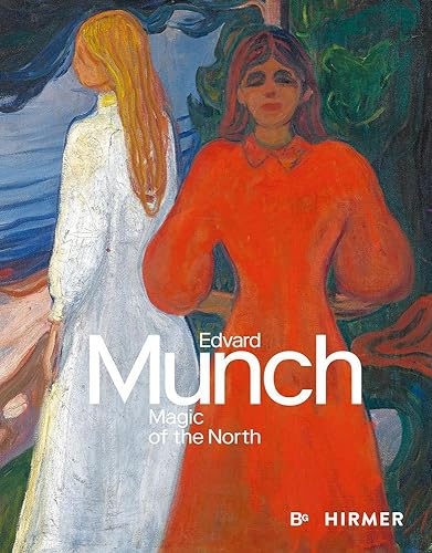Edvard Munch: Magic Of The North