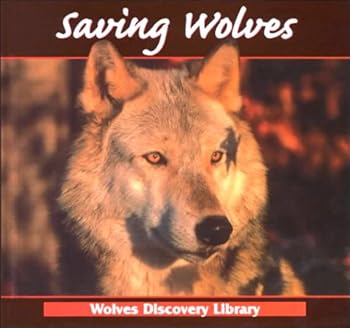 Library Binding Saving Wolves Book