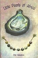 Little Pearls of Africa 0979036720 Book Cover