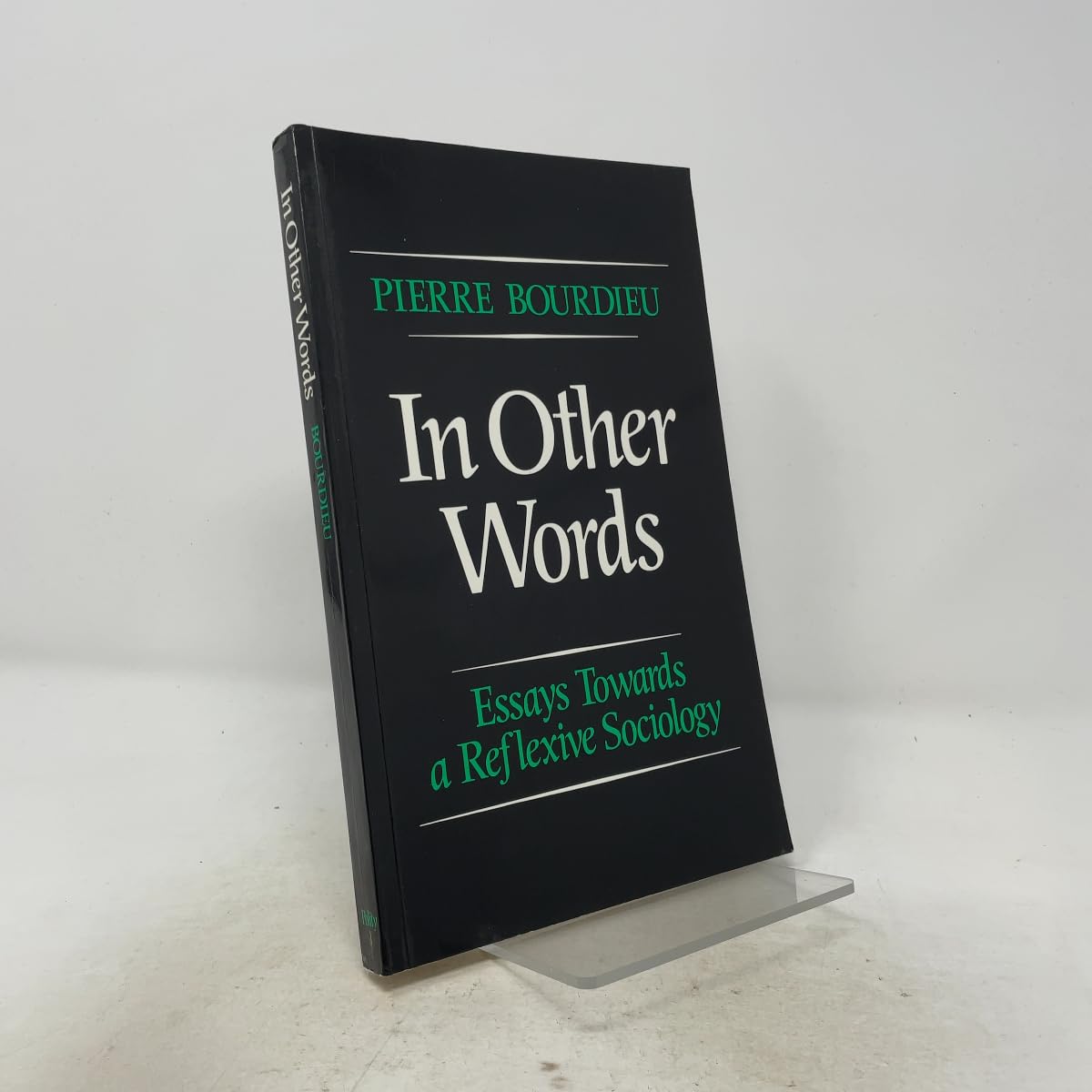 In Other Words Essays Towards a Reflexive Sociology Bourdieu Paperback