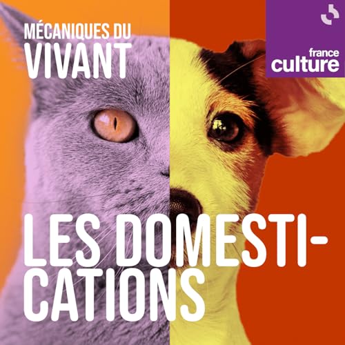 『Mécaniques du vivant, saison 5 : Les domestications』のカバーアート