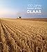 Produktbild 100 Jahre besser ernten.: CLAAS. Das Buch.