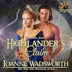 Highlander's Claim: Time Travel Romance Audiolibro Por Joanne Wadsworth arte de portada