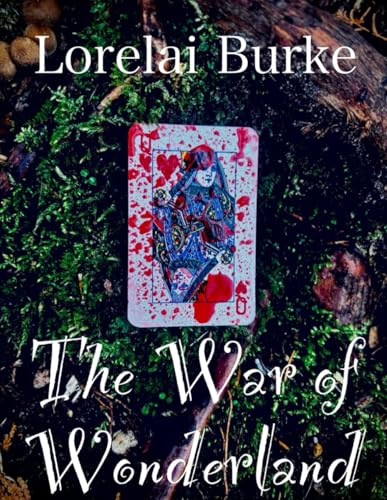 The War of Wonderland