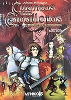 CUENTOS CON CABALLEROS - EL MANUSCRITO OCULTO 9974690994 Book Cover