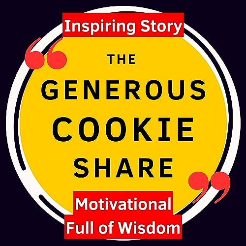 Full of Wisdom Story. The Generous Cookie Share. Bedtime Story