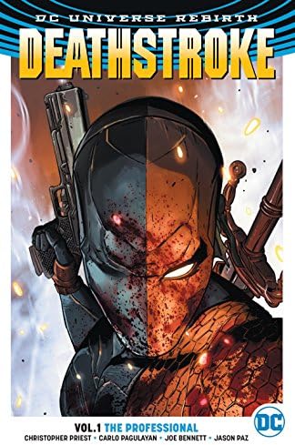 Deathstroke Vol. 1: The Professional (Rebirth)