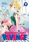 Masamune-kun's Revenge Vol. 7