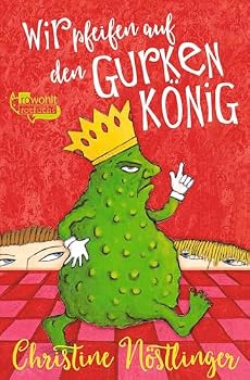 Wir pfeifen auf den Gurkenkönig