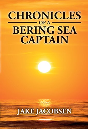 Chronicles of a Bering Sea Captain