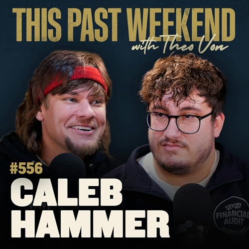 E556 Caleb Hammer Podcast Por  arte de portada