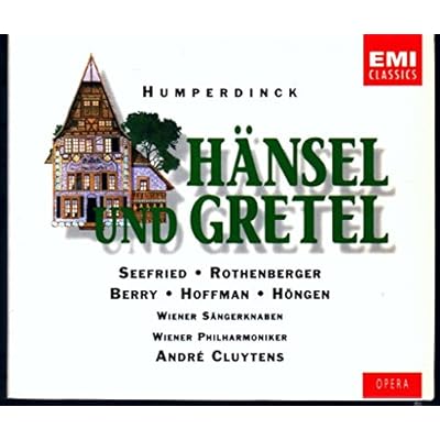 Humperdinck: H&auml;nsel und Gretel