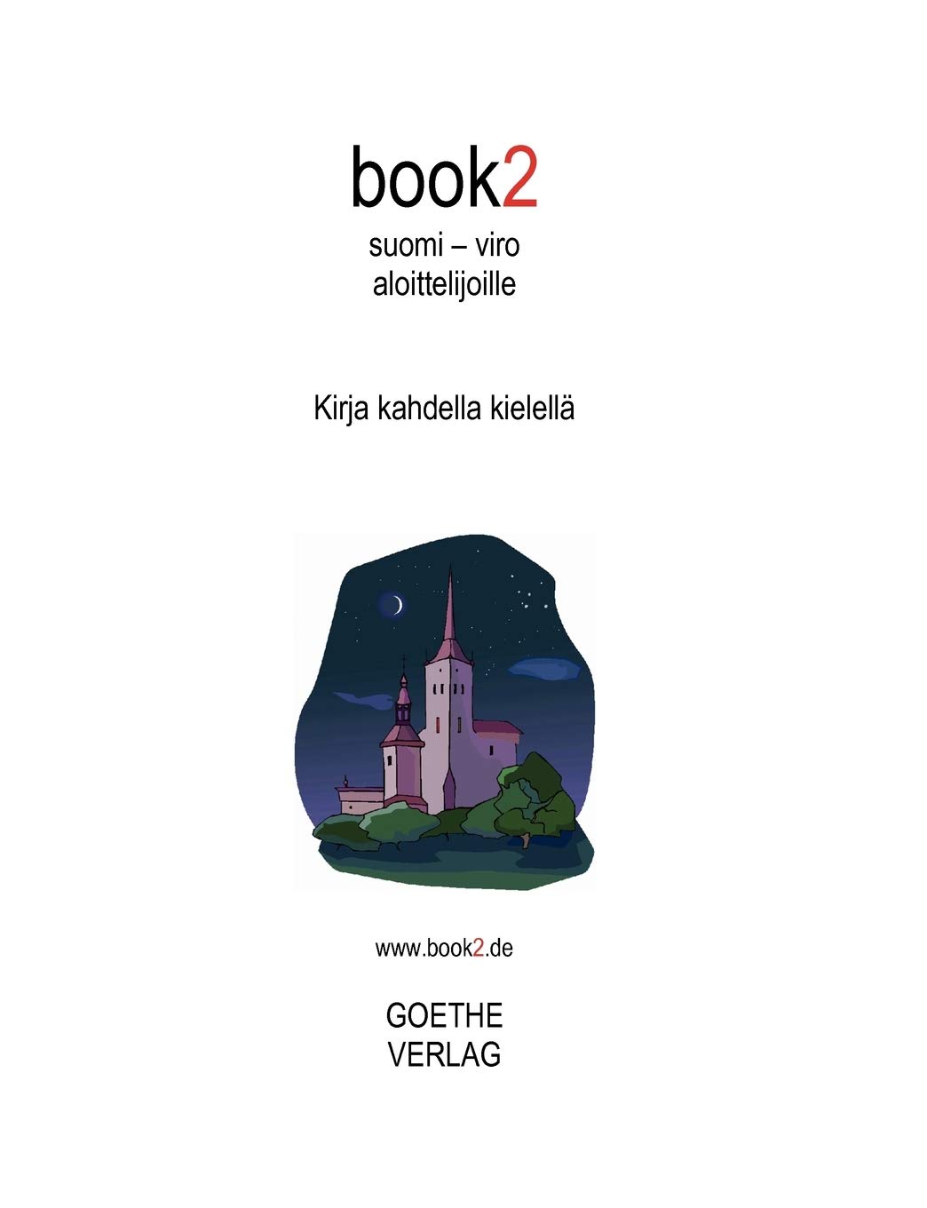 book2 suomi - viro aloittelijoille: Kirja kahdella kielellä