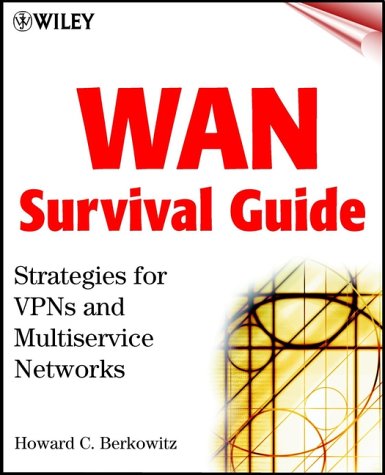 Wan Survival Guide: Strategies For Vpns And Multiservice Networks #TOP8