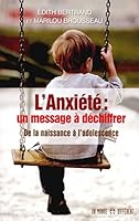L'anxiété : un message à déchiffrer 2892257336 Book Cover