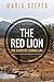 The Red Lion: The Elixir of Eternal Life
