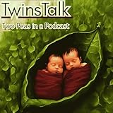  TwinsTalk: Two Peas in a Podcast