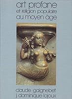 Art profane et religion populaire au moyen age 2130375200 Book Cover