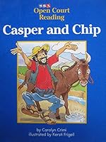 Casper And Chip, Open Court Reading, SRA 0026609819 Book Cover