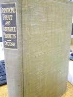 Commercial Fruit and Vegetable Products: A Textbook for Student, Investigator and Manufacturer B00086CK22 Book Cover
