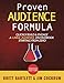 Proven Audience Formula: Quickly Build & Engage a Large Audience on Facebook Starting From Zero