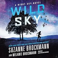 Wild Sky Audiolibro Por Suzanne Brockmann, Melanie Brockmann arte de portada