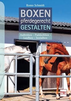 Paperback Boxen pferdegerecht gestalten: Außenbox - Paddockbox - Laufbox - Sozialbox Book