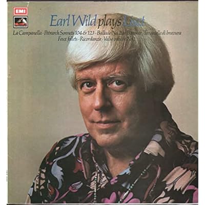 Earl Wild Plays Franz Liszt - Earl Wild Plays Liszt - His Master's Voice - HQS 1332, His Master's Voice - HQS. 1332, His Master's Voice - 0C 053 o 02490