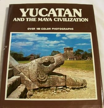 Hardcover Yucatan and the Maya Civilization Book