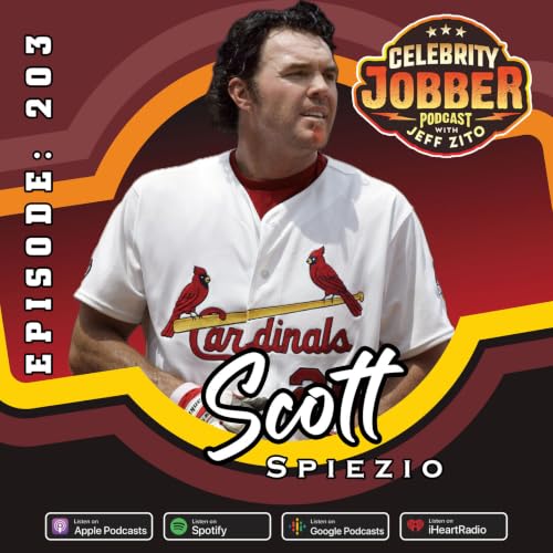 Celebrity Jobber with Jeff Zito - Scott Spiezio