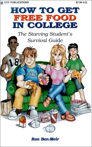 How to Get Free Food in College: The Starving Student's Survival Guide