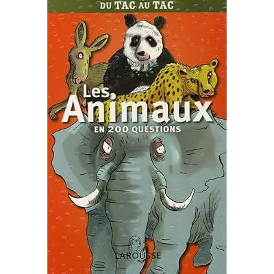 Les animaux en 200 questions