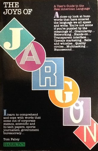 The Joys of Jargon 0812045033 Book Cover