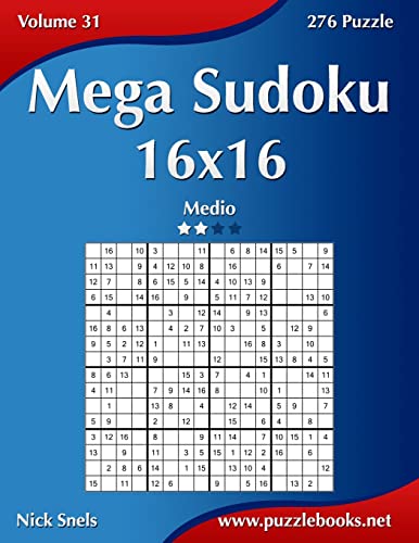Mega Sudoku 16x16 - Medio - Volume 31 - 276 Puzzle (Italian Edition)