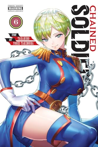 Chained Soldier, Vol. 6 (Volume 6)