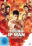 Young IP Man: Crisis Time