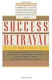 Success & Betrayal