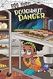 Doughnut Danger (Boo Books)