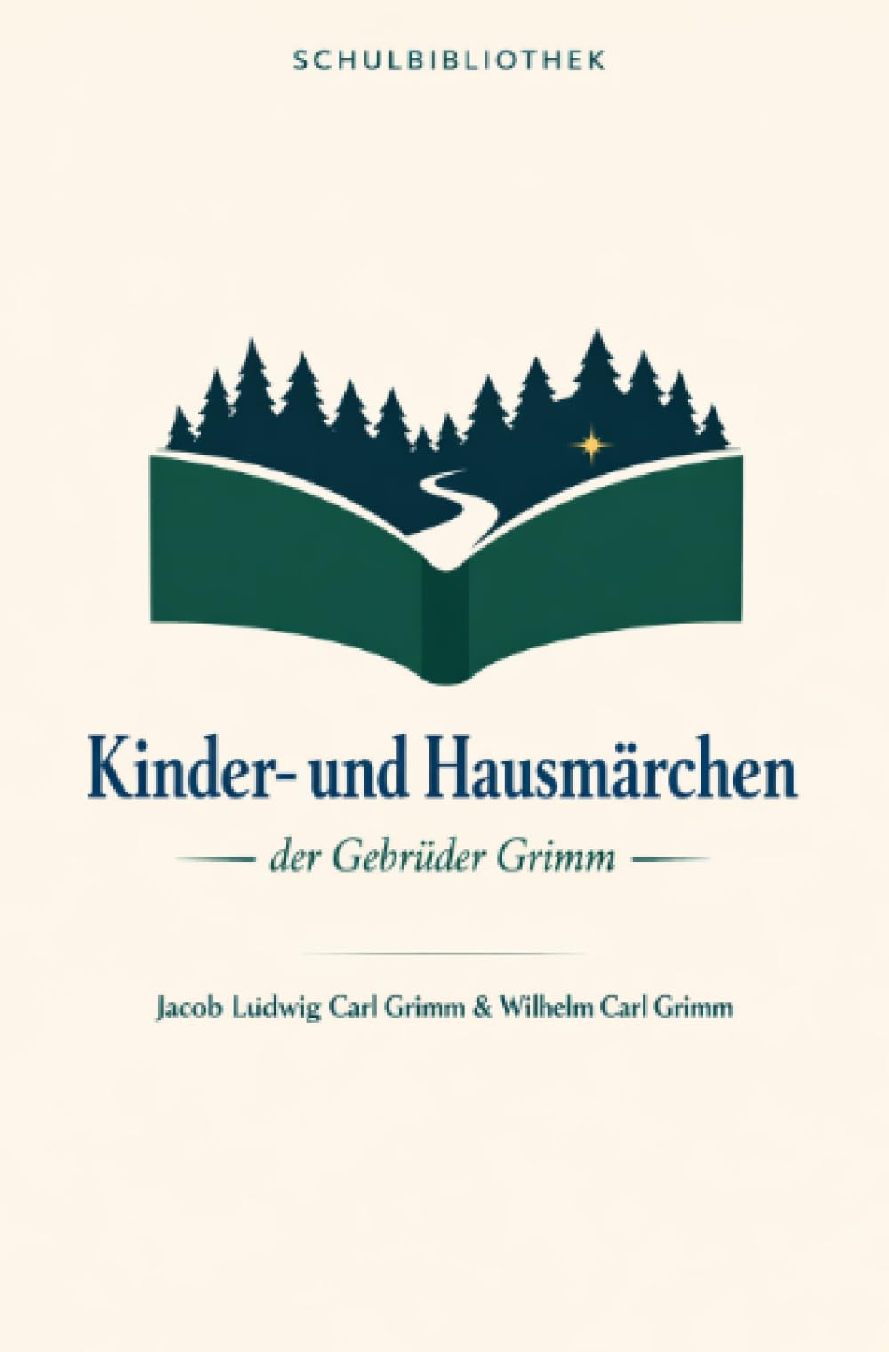 Kinder- und Hausmärchen der Gebrüder Grimm: Grimms Märchen
