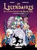 bd chroniques  Les Légendaires - Les Chroniques de Darkhell T06: L\'Escadron Ravage