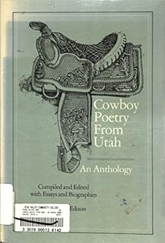 Cowboy Poetry from Utah: An Anthology