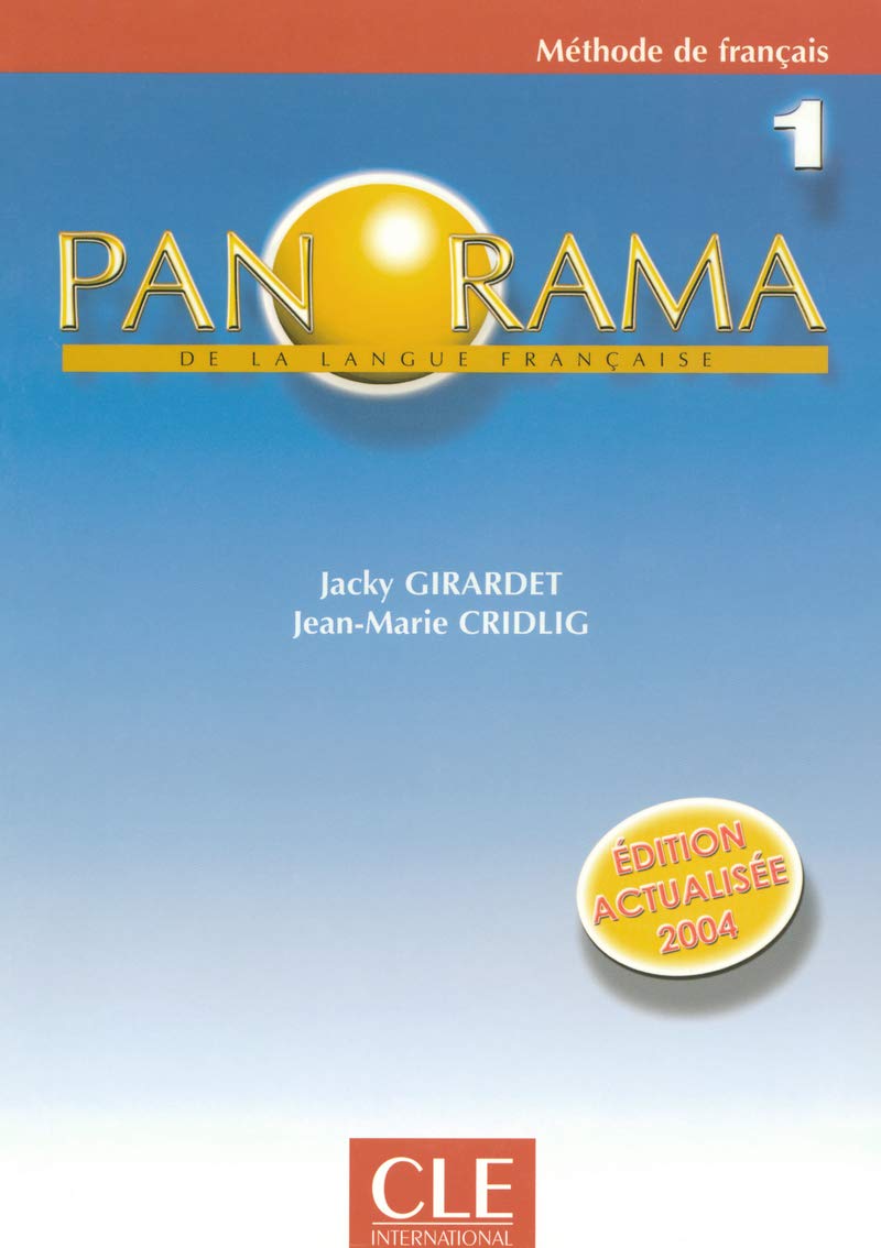 Panorama de la langue francaise: Livre de l'eleve 1