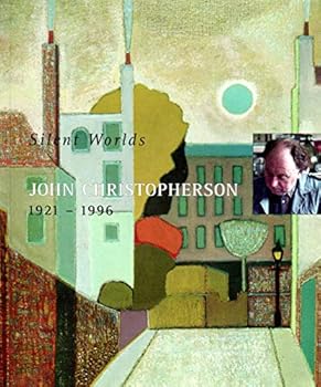 Paperback Silent Worlds: John Christopherson 1921-1996 Book